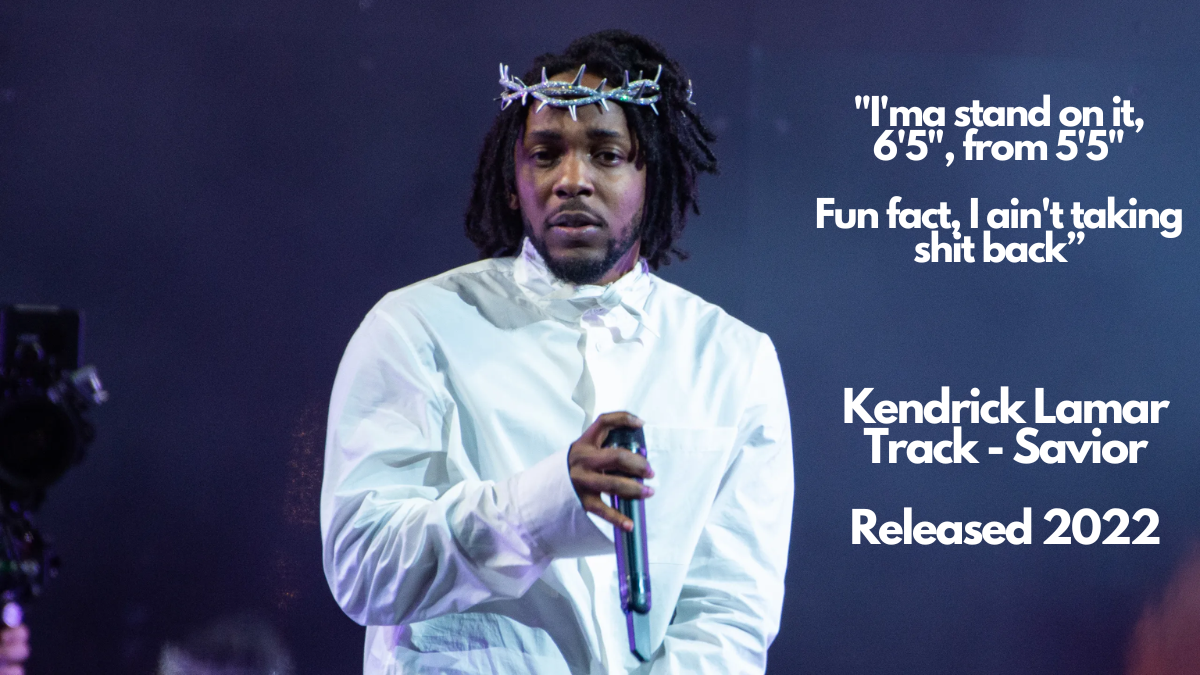 Kendrick Lamar Height Lyrics and Proof